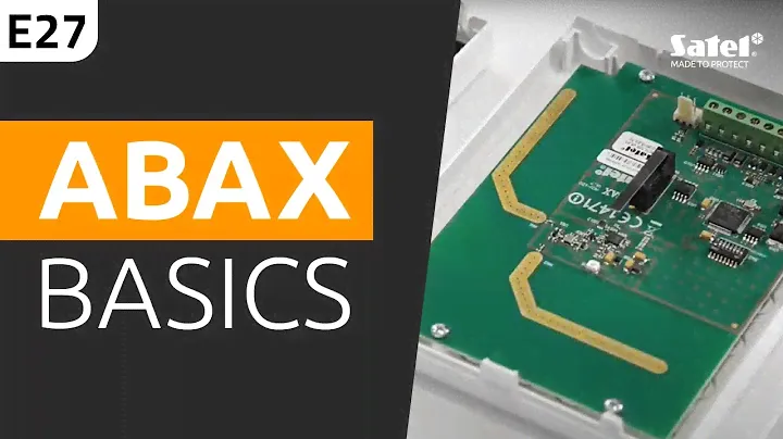 SATEL e-Academy Episode 27: Introducing ABAX Two-Way Wireless System